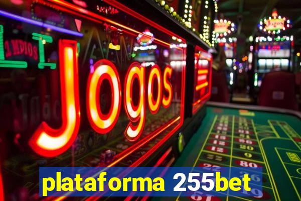 plataforma 255bet